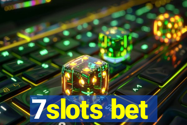 7slots bet